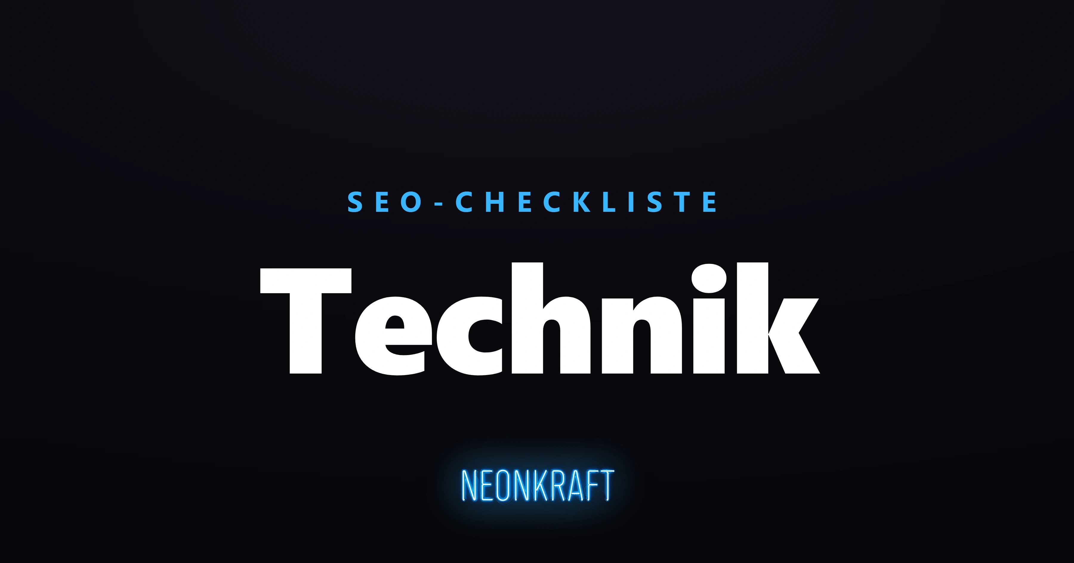 SEO-Checkliste Technik – Marken-Grafik auf dunklem Grund